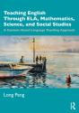 Teaching English Through Ela, Mathematics, Science, And Social Studies - Preview