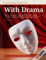 Teaching English With Drama