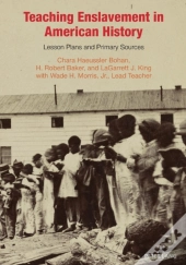 Teaching Enslavement In American History