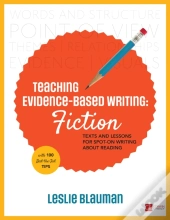 Teaching Evidence-Based Writing: Fiction