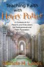 Teaching Faith With Harry Potter - Preview