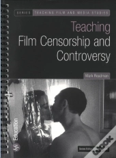 Teaching Film Censorship And Controversy