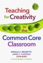 Teaching For Creativity In The Common Core Classroom - Preview