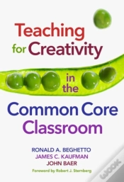Capa do artigo Teaching For Creativity In The Common Core Classroom