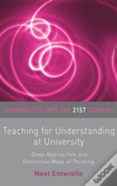 Teaching For Understanding At University