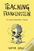 Teaching Frankenstein