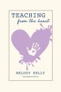 Teaching From The Heart - Preview