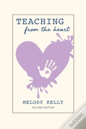 Teaching From The Heart