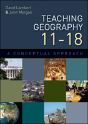 Teaching Geography 11-18: A Conceptual Approach - Preview