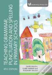 Teaching Grammar, Punctuation And Spelling In Primary Schools