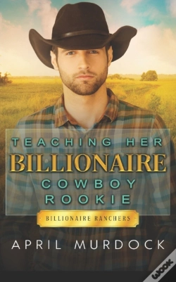 Capa do artigo Teaching Her Billionaire Cowboy Rookie