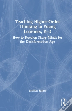 Capa do artigo Teaching Higher-Order Thinking To Young Learners, Kâ€“3