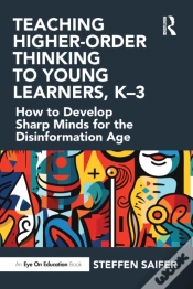 Capa do artigo Teaching Higher-Order Thinking To Young Learners, Kâ€“3