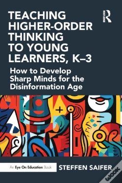 Capa do artigo Teaching Higher-Order Thinking To Young Learners, Kâ€“3