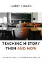 Teaching History Then And Now - Preview
