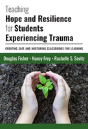 Teaching Hope And Resilience For Students Experiencing Trauma - Preview