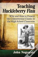 Teaching Huckleberry Finn