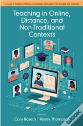 Teaching In Online, Distance, And Non-Traditional Contexts