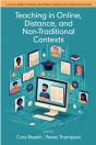 Teaching In Online, Distance, And Non-Traditional Contexts - Preview