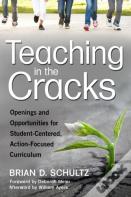 Teaching In The Cracks
