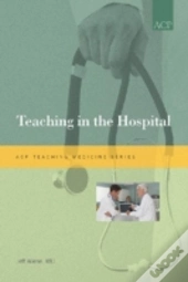Teaching In The Hospital