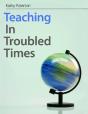 Teaching In Troubled Times - Preview