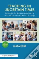 Teaching In Uncertain Times