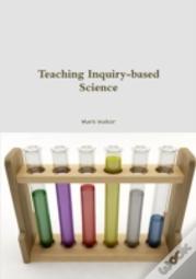 Teaching Inquiry-Based Science