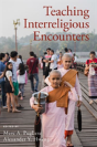 Teaching Interreligious Encounters - Preview