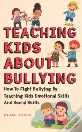 Teaching Kids About Bullying