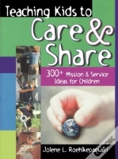 Teaching Kids To Care And Share