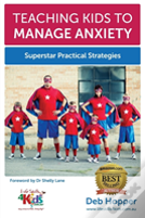 Teaching Kids To Manage Anxiety