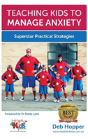 Teaching Kids To Manage Anxiety - Preview
