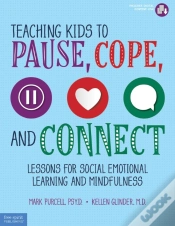 Capa do artigo Teaching Kids To Pause, Cope, And Connect