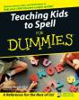 Teaching Kids To Spell For Dummies - Preview