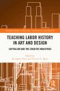 Teaching Labor History In Art And Design - Preview