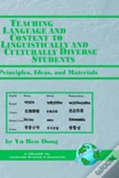 Teaching Language And Content To Linguistically And Culturally Diverse Students