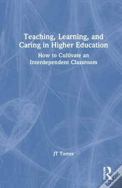 Capa do artigo Teaching, Learning, And Caring In Higher Education