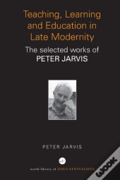 Teaching, Learning And Education In Late Modernity