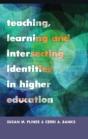 Teaching, Learning And Intersecting Identities In Higher Education - Preview