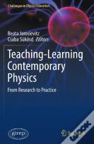 Teaching-Learning Contemporary Physics