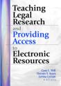 Teaching Legal Research And Providing Access To Electronic Resources - Preview