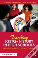 Teaching Lgbtq+ History In High Schools
