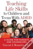 Teaching Life Skills To Children And Teens With Adhd