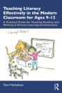 Teaching Literacy Effectively In The Modern Classroom For Ages 9-12 - Preview