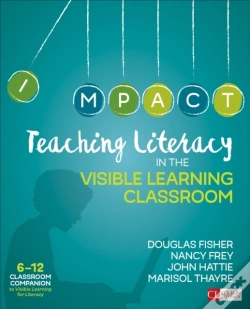 Capa do artigo Teaching Literacy In The Visible Learning Classroom, Grades 6-12
