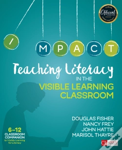 Capa do artigo Teaching Literacy In The Visible Learning Classroom, Grades 6-12
