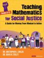 Teaching Mathematics For Social Justice, Grades K-12 - Preview