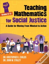 Teaching Mathematics For Social Justice, Grades K-12