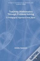 Teaching Mathematics Through Problem-Solving